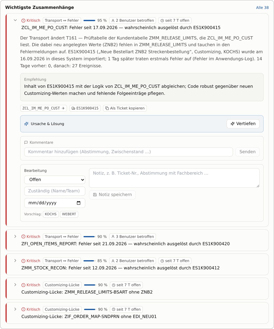 Die erkannte Ursachenkette in der Anwendung, mit Beleg, Konfidenz und Empfehlung